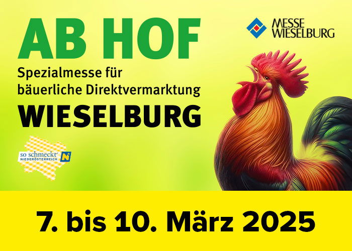 Ab Hof Messe Wieselburg März 2025