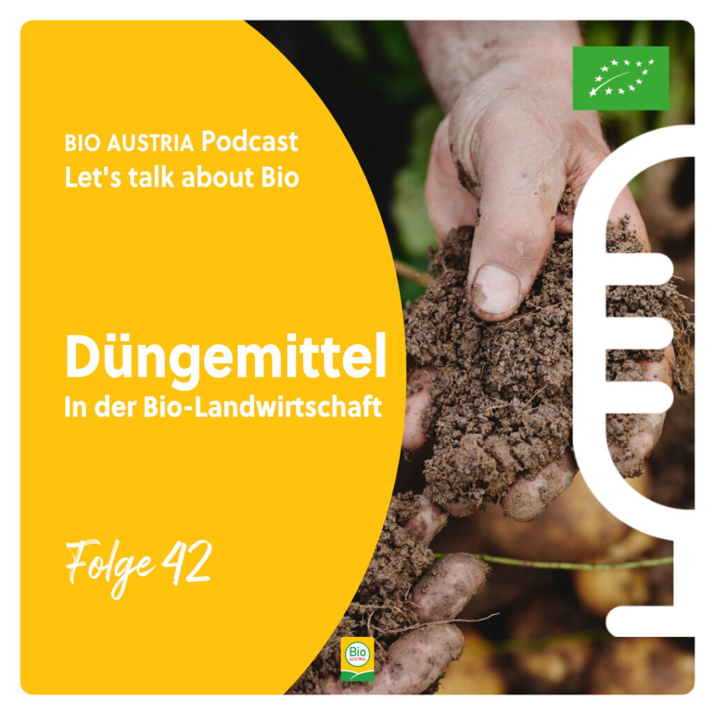 Folge #42 Düngemittel in der Bio-Landwirtschaft - BIO AUSTRIA