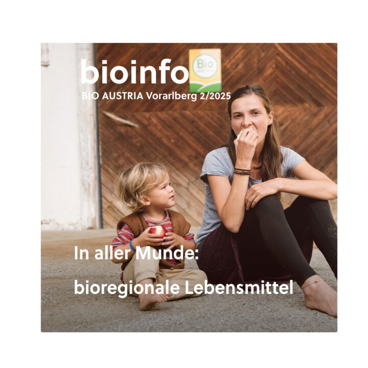 Foto: Christoph Liebentritt Titelblatt BioInfo Vorarlberg Ausgabe 02/2025